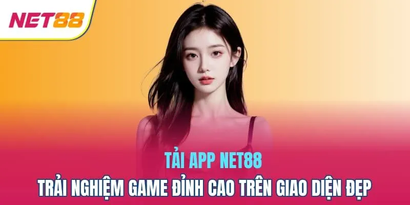 Tải app Net88